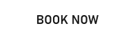 BOOK NOW
